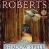 Shadow spell - Nora Roberts