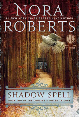 Shadow spell -  Nora Roberts